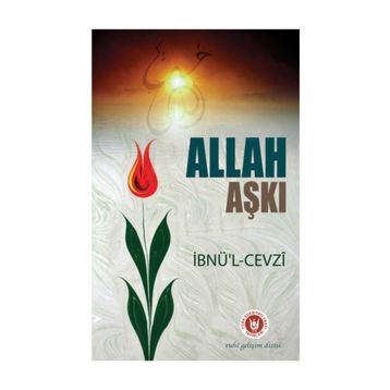 ALLAH AŞKI - İBNUL CEVZI