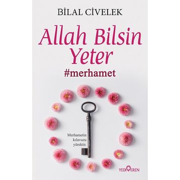 Allah Bilsin Yeter -Bilal Civelek