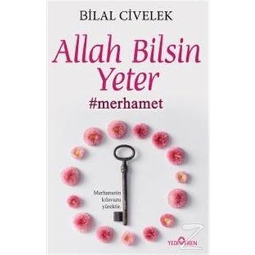 Allah Bilsin Yeter -Bilal Civelek