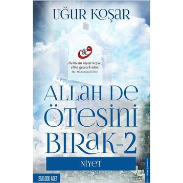 Allah De Ötesini Bırak 2 - Niyet Uğur Koşar