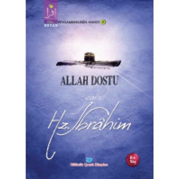 Allah Dostu Yahut Hz. İbrahim - Osman Koca