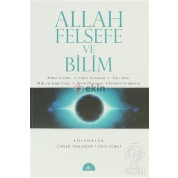 ALLAH FELSEFE VE BILIM - CANER TASLAMAN
