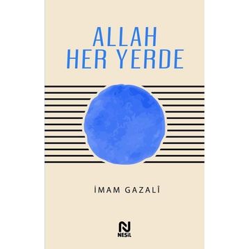 Allah Her Yerde Nesil Yayınları