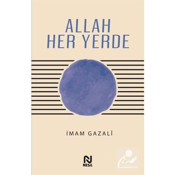 Allah Her Yerde Nesil Yayınları
