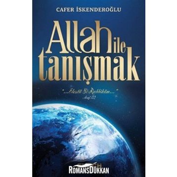 Allah İle Tanışmak - Cafer İskenderoğlu