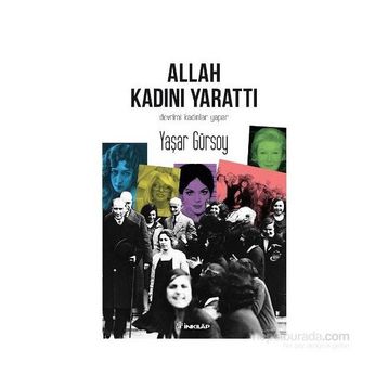 Allah Kadını Yarattı - Yaşar Gürsoy
