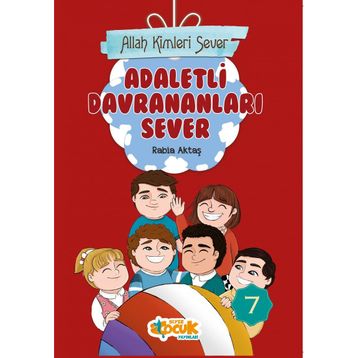 Allah Kimleri Sever 7 - Adaletli Davrananları Sever - Rabia Aktaş