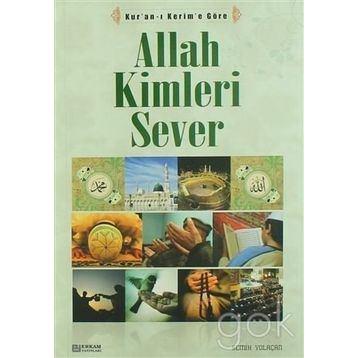 ALLAH KIMLERI SEVER - SEMIH YOLAÇAN