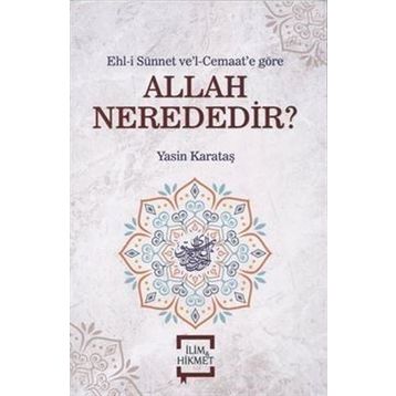 Allah Nerededir - Yasin Karataş