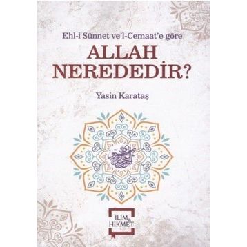 Allah Nerededir - Yasin Karataş