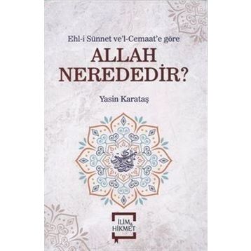 Allah Nerededir - Yasin Karataş