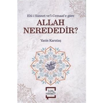 Allah Nerededir - Yasin Karataş