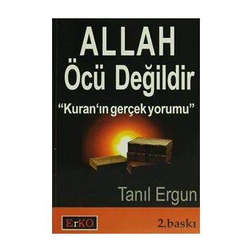 Allah Öcü Değildir - Tanıl Ergun