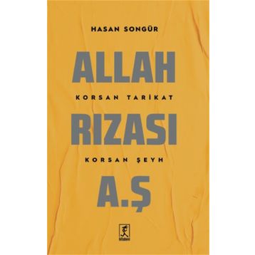 Allah Rızası A.Ş - Hasan Songür - Hitabevi Yayınları