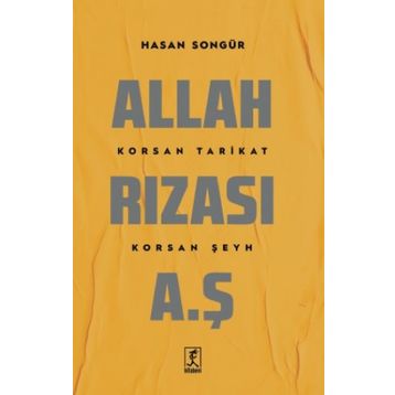 Allah Rızası A.Ş - Hasan Songür - Hitabevi Yayınları
