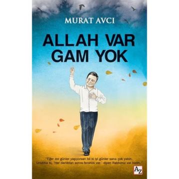 Allah Var Gam Yok - Murat Avcı
