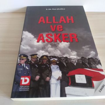 ALLAH VE ASKER - İLHAN ÇİLOĞLU
