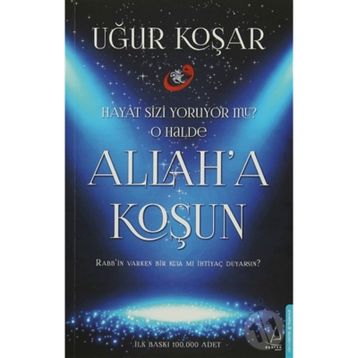 Allah’a Koşun - Uğur Koşar