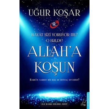 Allah’a Koşun - Uğur Koşar