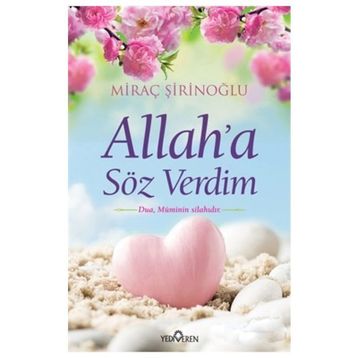 Allah’a Söz Verdim - Miraç Şirinoğlu