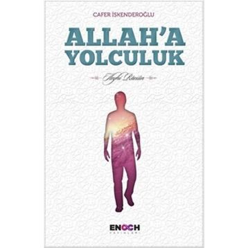 Allah’a Yolculuk - Gülay Ozan