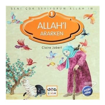 Allah'ı Ararken - Calire Jobert