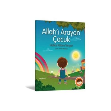 Allah’ı Arayan Çocuk - Hatice Kübra Tongar