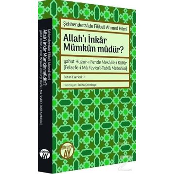 Allah'ı İnkar Mümkün Müdür - Ahmed Hilbi