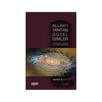 Allah'ı Tanıtan Güzel İsimler - Emine Öğük