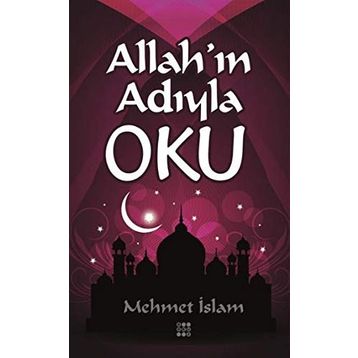 Allahın Adıyla Oku - Mehmet İslam