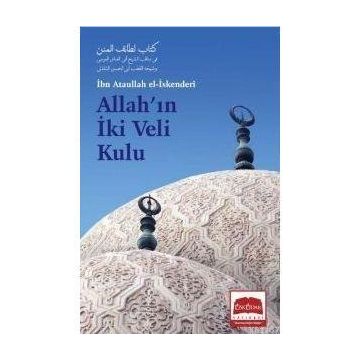 ALLAH'IN İKİ VELI KULU - ATÂULLAH İSKENDERÎ