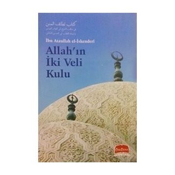 ALLAH'IN İKİ VELI KULU - ATÂULLAH İSKENDERÎ