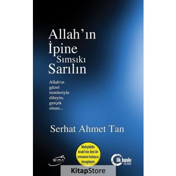 Allah’ın İpine Sımsıkı Sarılın - Serhat Ahmet Tan
