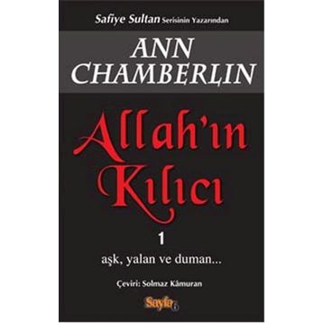 Allah’ın Kılıcı 1 - Ann Chamberlin