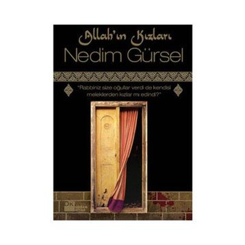ALLAH'IN KIZLARI - NEDIM GÜRSEL