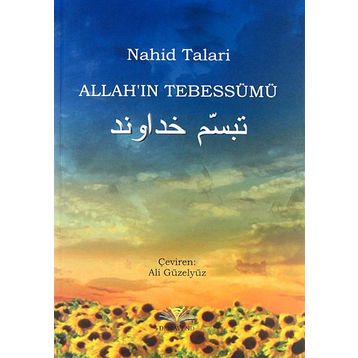 ALLAHIN TEBESSÜMÜ - NAHID TALARI