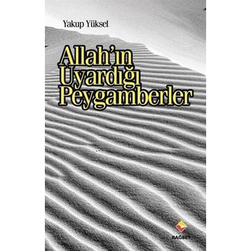 Allah’ın Uyardığı Peygamberler - Yakup Yüksel