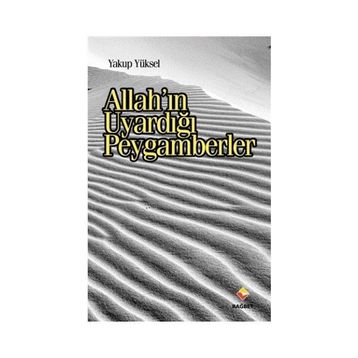 Allah’ın Uyardığı Peygamberler - Yakup Yüksel
