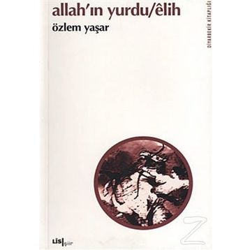 Allah’ın Yurdu - Elih - Özlem Yaşar