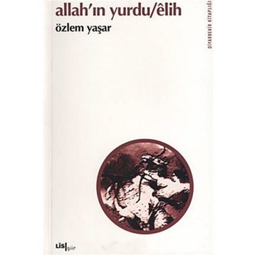 Allah’ın Yurdu - Elih - Özlem Yaşar