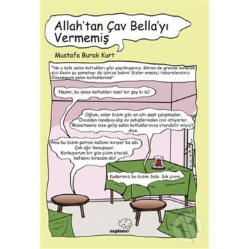 Allah'tan Çav Bella'yı Vermemiş - Mustafa Burak Kurt