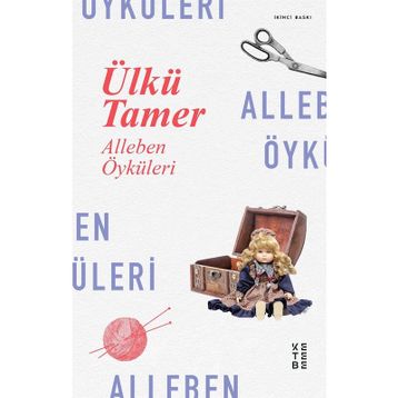 Alleben Öyküleri - Ülkü Tamer