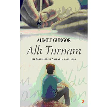 Allı Turnam - Ahmet Güngör