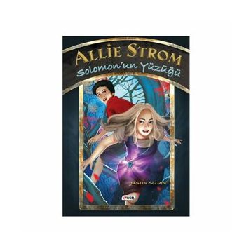 Allie Strom - Solomon’un Yüzüğü - Justin Sloan