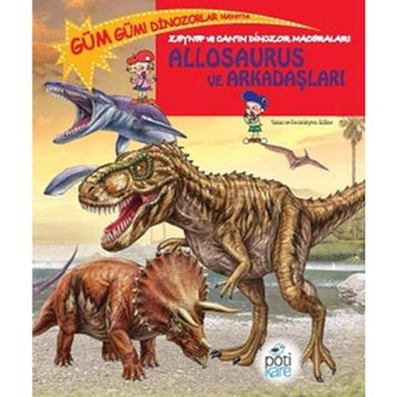 Allosaurus ve Arkadaşları - Edline