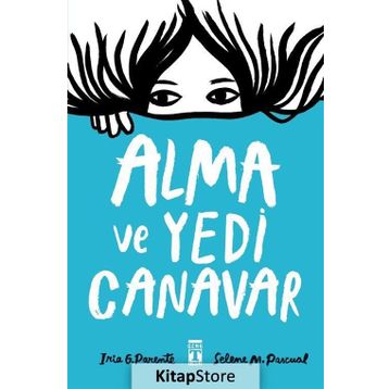 Alma ve Yedi Canavar - Iria G. Parente