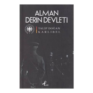 ALMAN DERIN DEVLETI - TALIP DOĞAN KARLIBEL