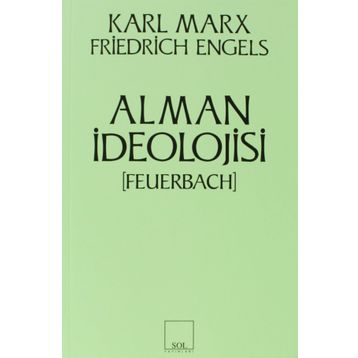 ALMAN İDEOLOJISI - FRIEDRICH ENGELS;KARL MARX