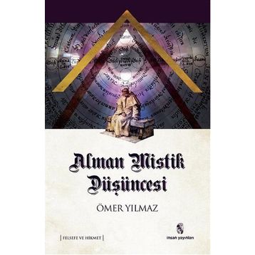 Alman Mistik Düşüncesi - Ömer Yılmaz