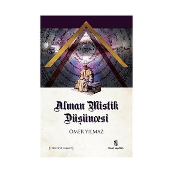 Alman Mistik Düşüncesi - Ömer Yılmaz